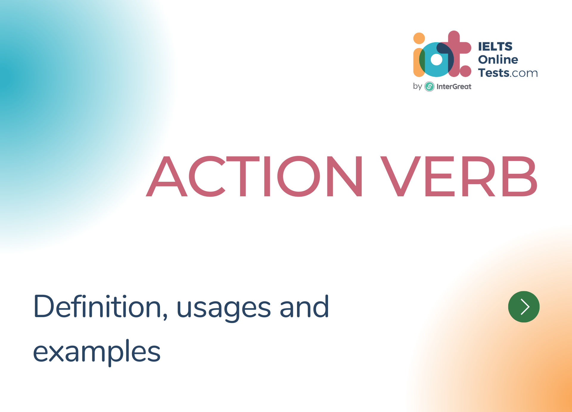 Action Verb Definition, Usages And Examples | IELTS Online Tests